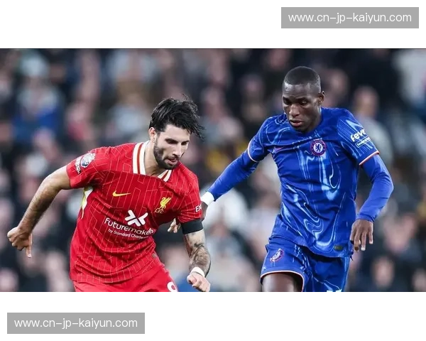 蓝军利物浦巅峰对决：切尔西vs利物浦视频，点燃你的足球激情！